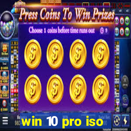 win 10 pro iso